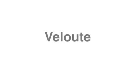 inspiron pronunciation|how do you pronounce veloute.